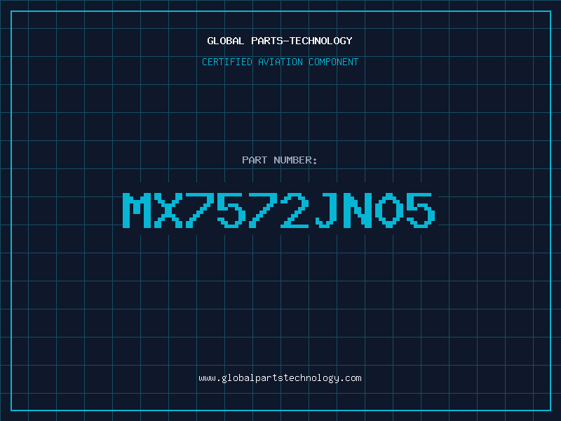 Aviation Part MX7572JN05