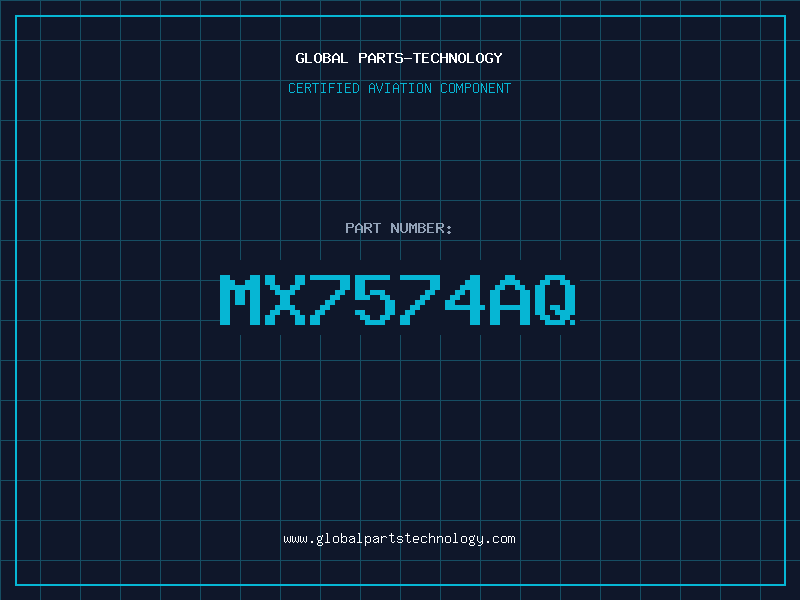 Aviation Part MX7574AQ