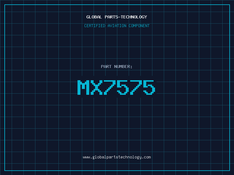 Aviation Part MX7575