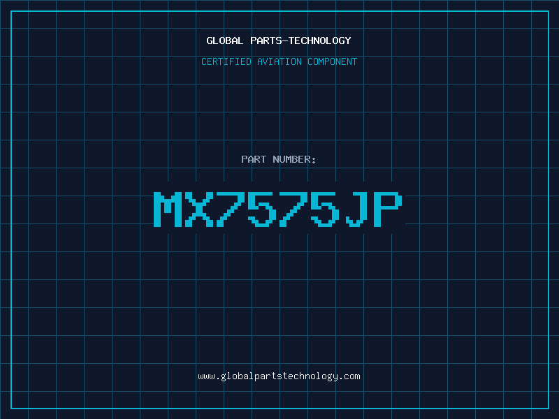 Aviation Part MX7575JP
