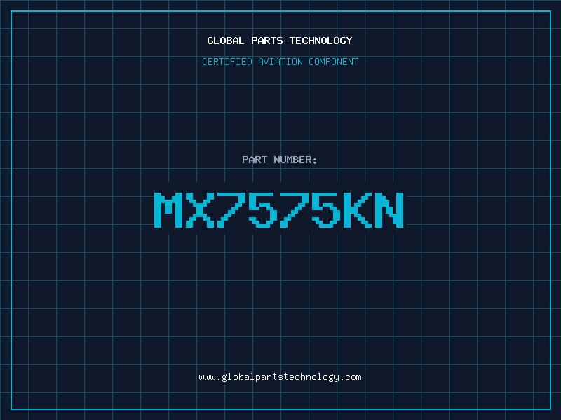 Aviation Part MX7575KN
