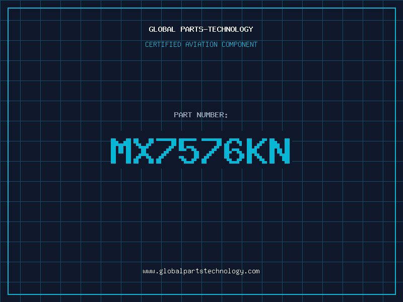 Aviation Part MX7576KN