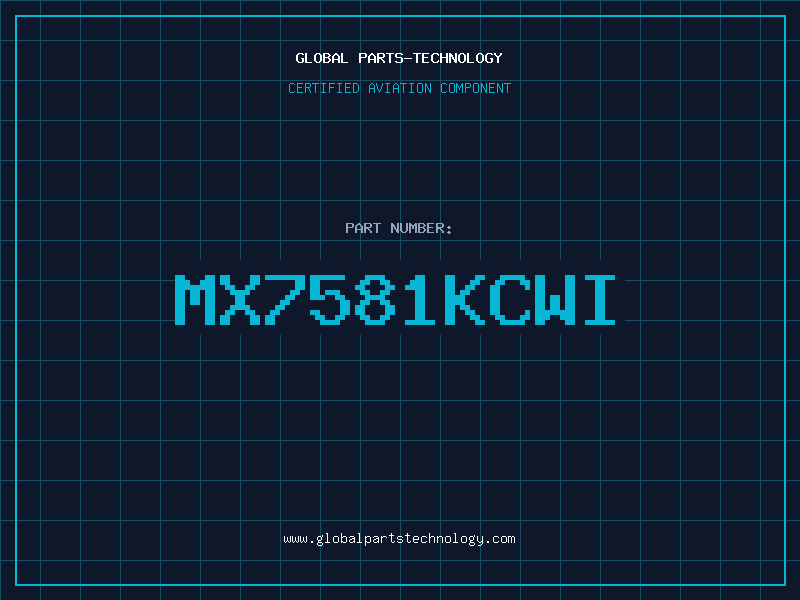 Aviation Part MX7581KCWI