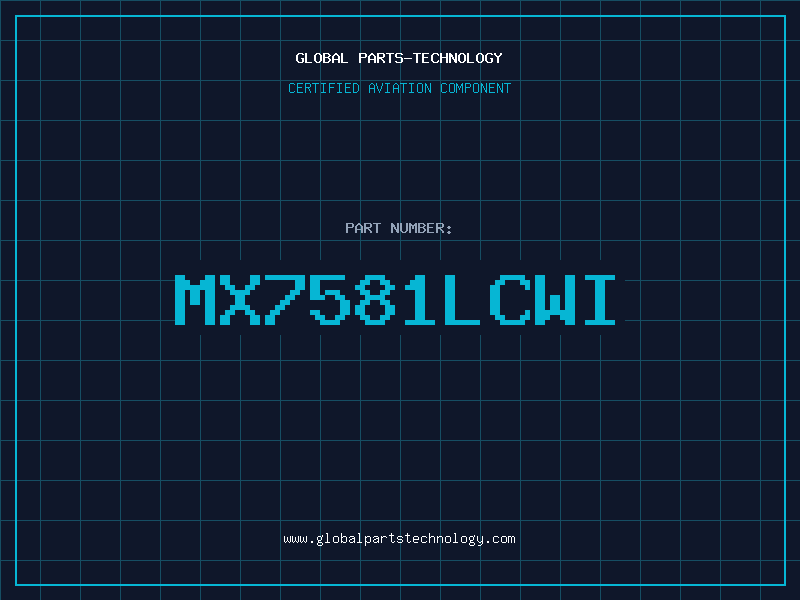 Aviation Part MX7581LCWI