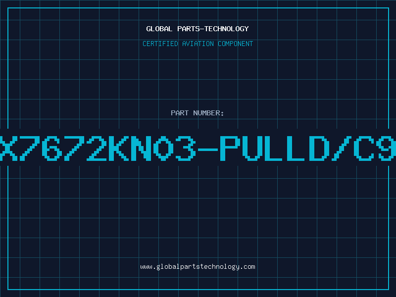 Aviation Part MX7672KN03-PULLD/C91