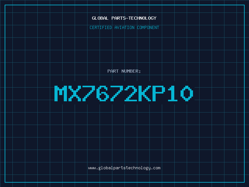 Aviation Part MX7672KP10