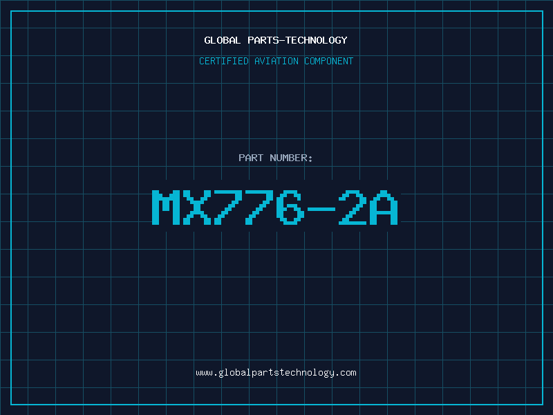 Aviation Part MX776-2A
