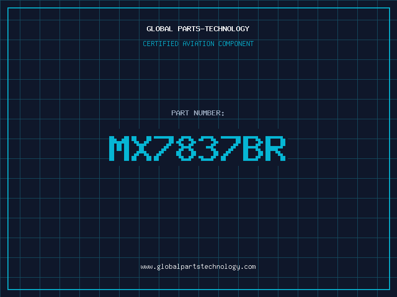 Aviation Part MX7837BR