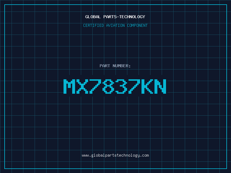 Aviation Part MX7837KN