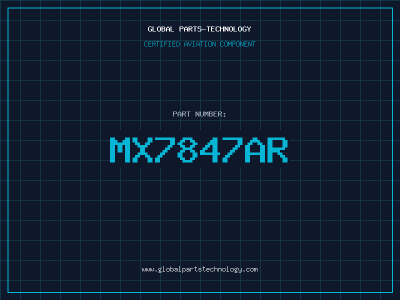 Aviation Part MX7847AR