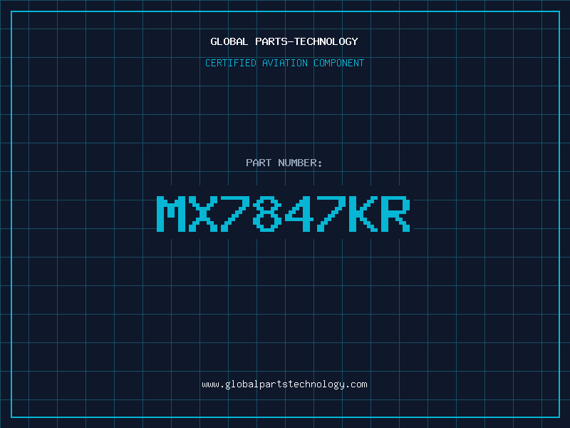 Aviation Part MX7847KR