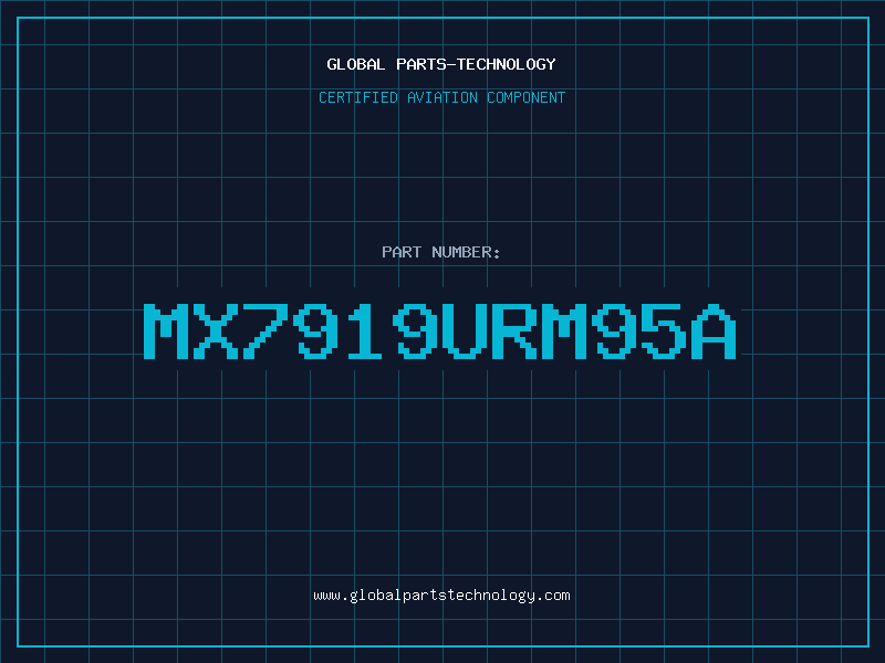 Aviation Part MX7919URM95A