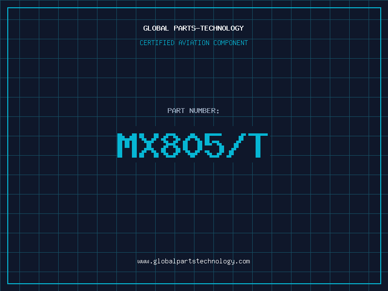 Aviation Part MX805/T