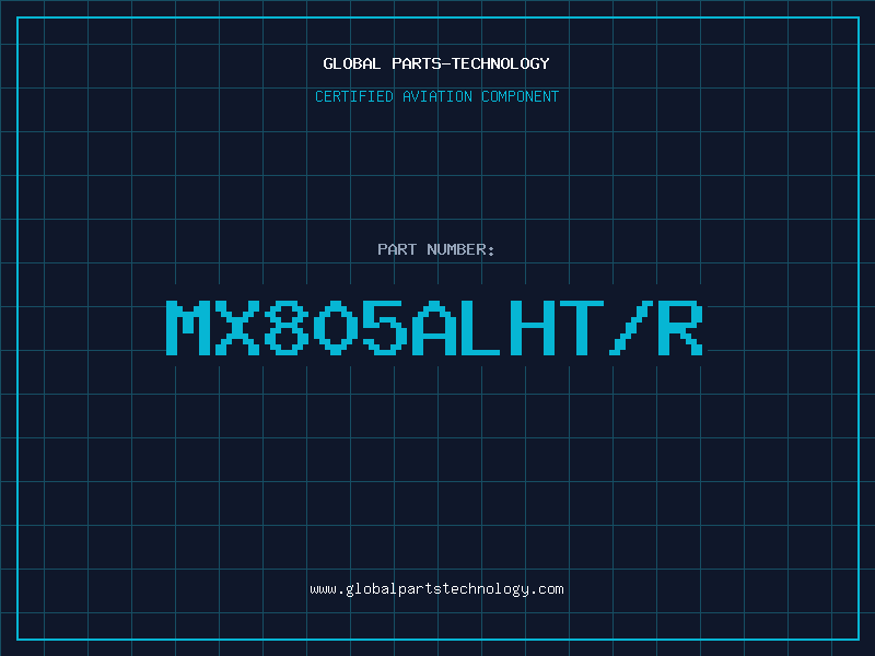 Aviation Part MX805ALHT/R
