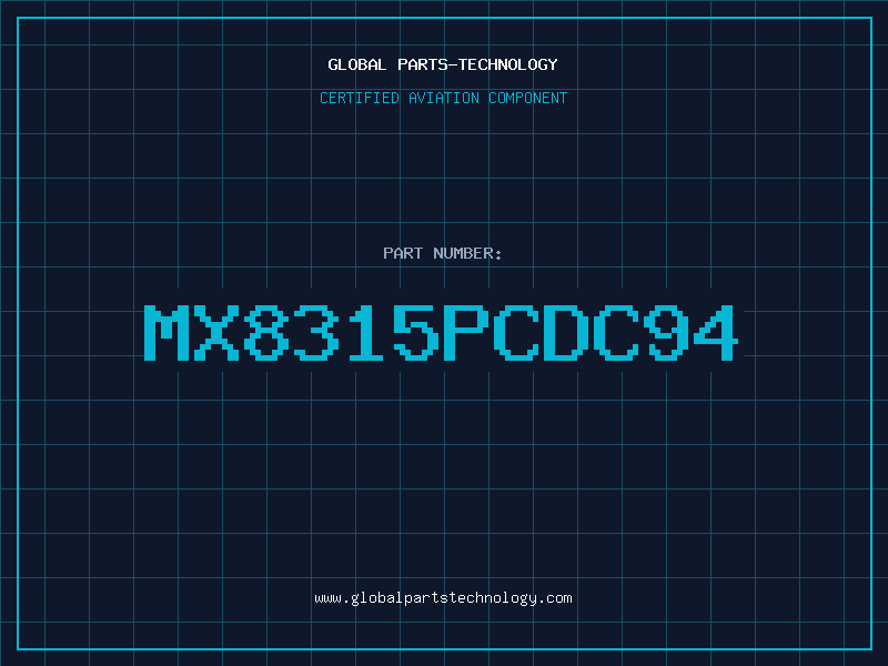 Aviation Part MX8315PCDC94