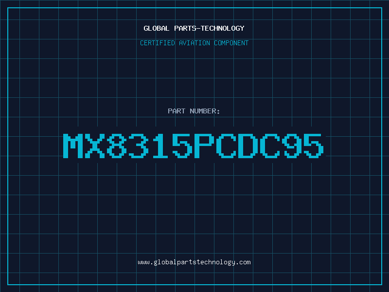 Aviation Part MX8315PCDC95