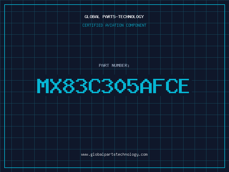 Aviation Part MX83C305AFCE