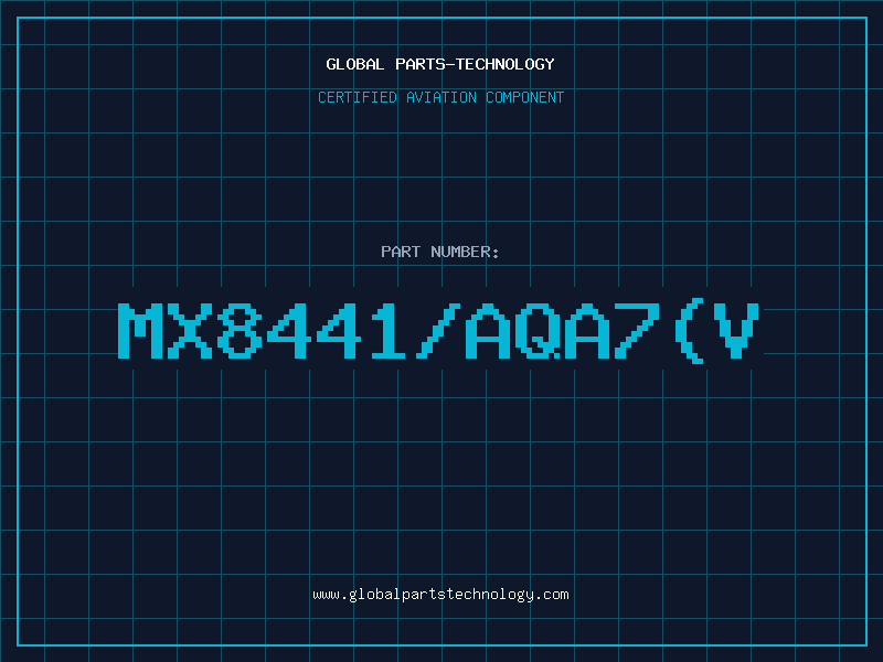 Aviation Part MX8441/AQA7(V