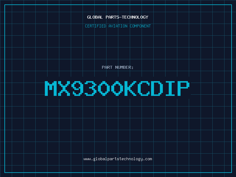 Aviation Part MX9300KCDIP
