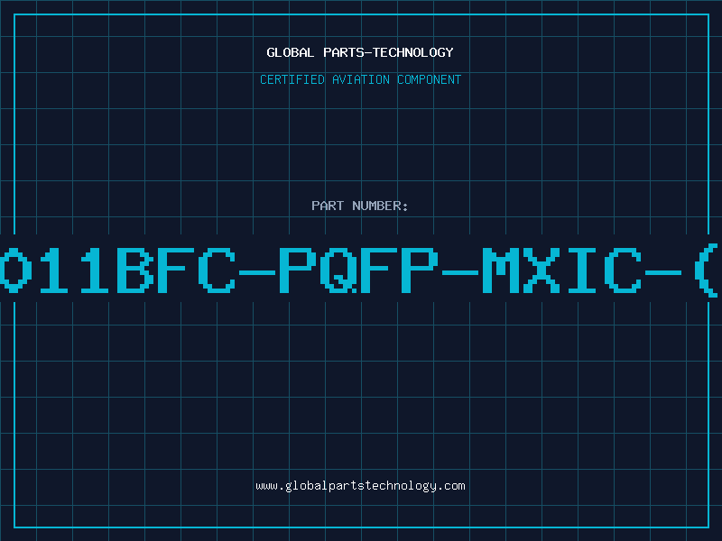 Aviation Part MX93011BFC-PQFP-MXIC-(100P
