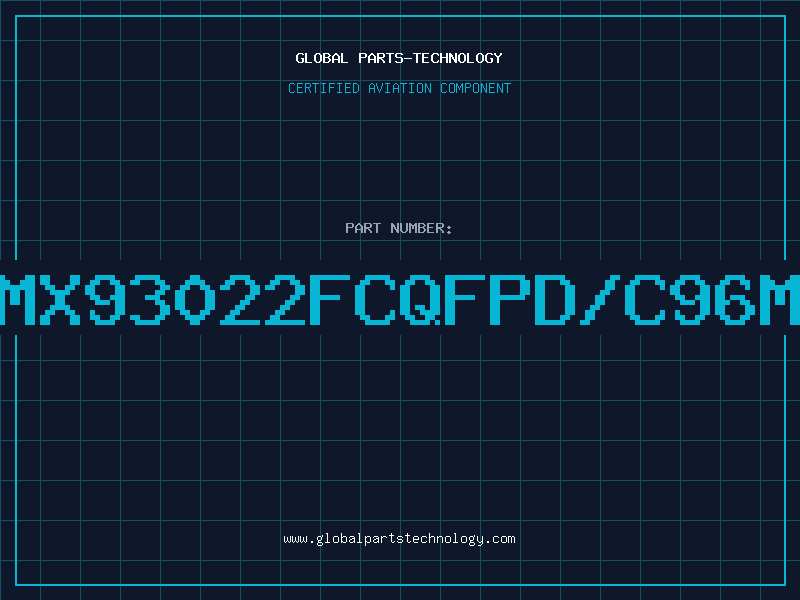 Aviation Part MX93022FCQFPD/C96M