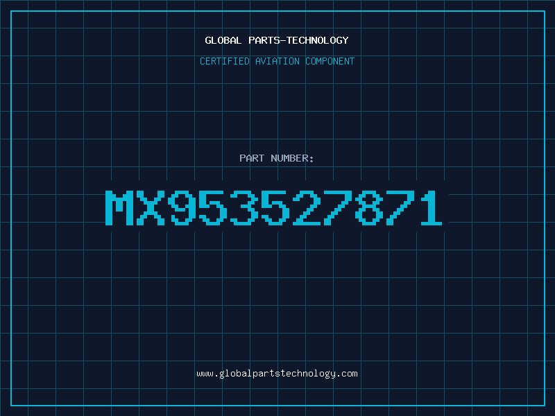 Aviation Part MX953527871