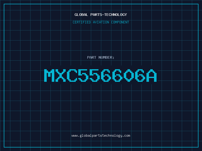 Aviation Part MXC556606A