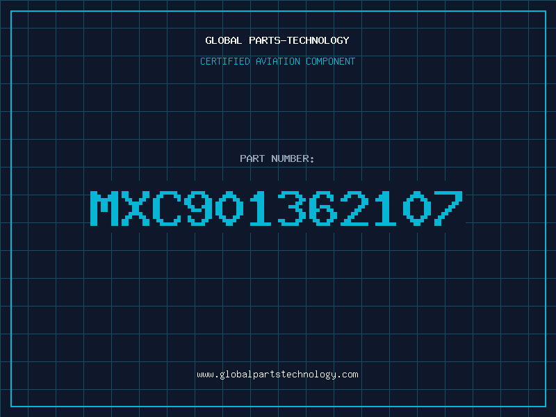 Aviation Part MXC901362107