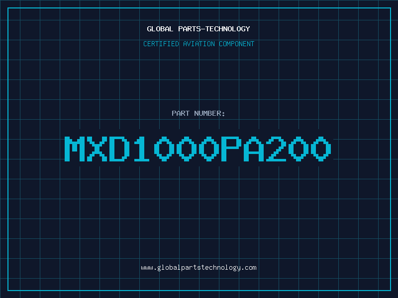 Aviation Part MXD1000PA200