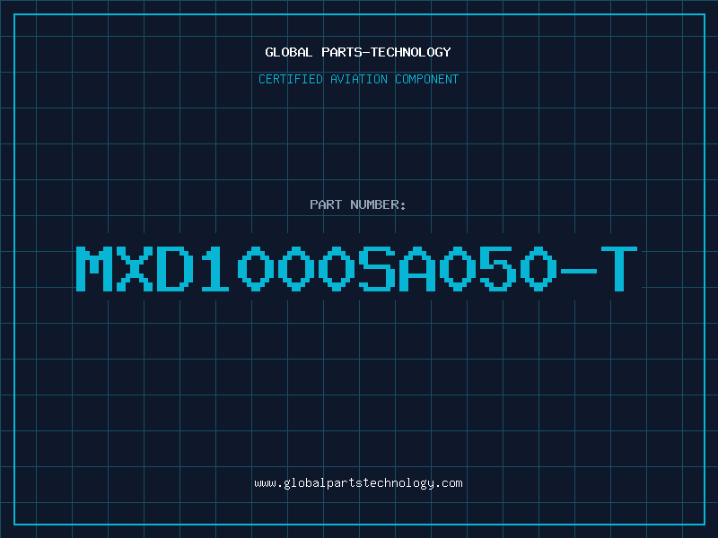 Aviation Part MXD1000SA050-T