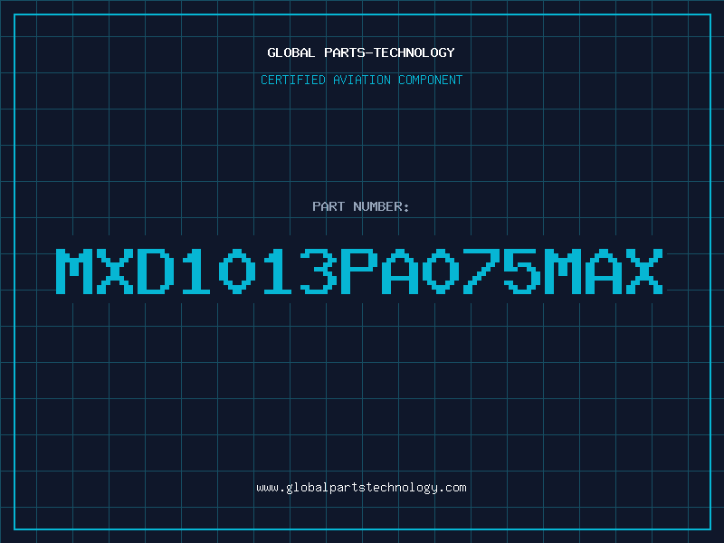 Aviation Part MXD1013PA075MAX