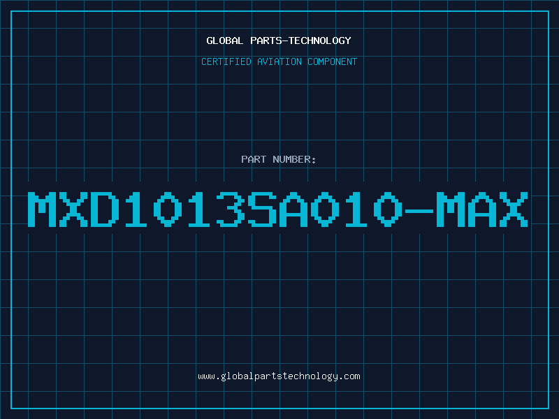 Aviation Part MXD1013SA010-MAX