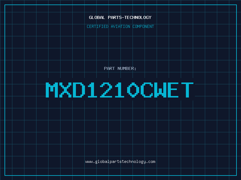 Aviation Part MXD1210CWET