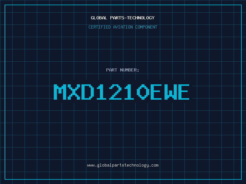 Aviation Part MXD1210EWE