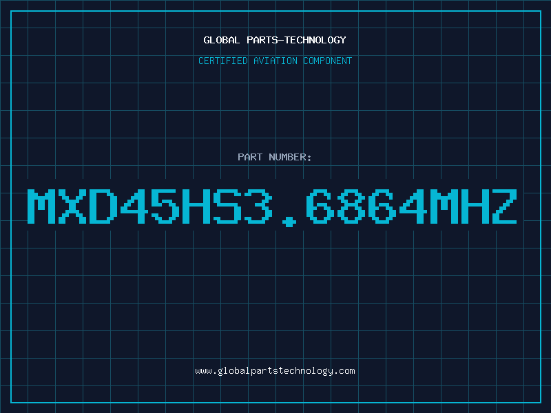 Aviation Part MXD45HS3.6864MHZ