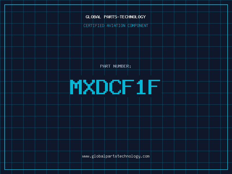 Aviation Part MXDCF1F