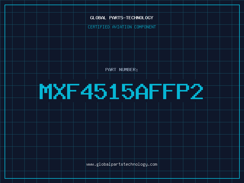 Aviation Part MXF4515AFFP2