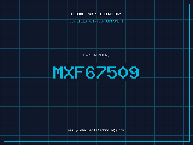 Aviation Part MXF67509