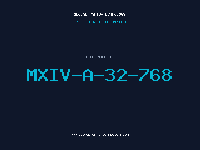 Aviation Part MXIV-A-32-768