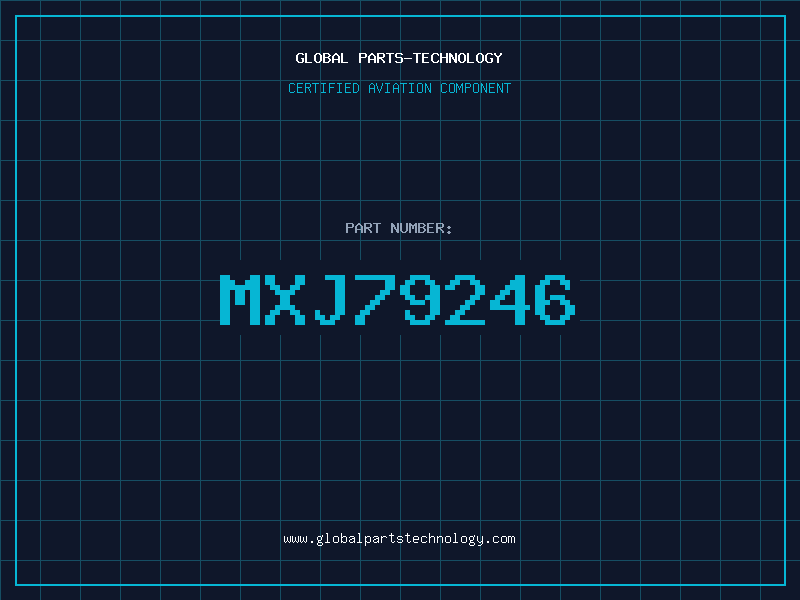 Aviation Part MXJ79246