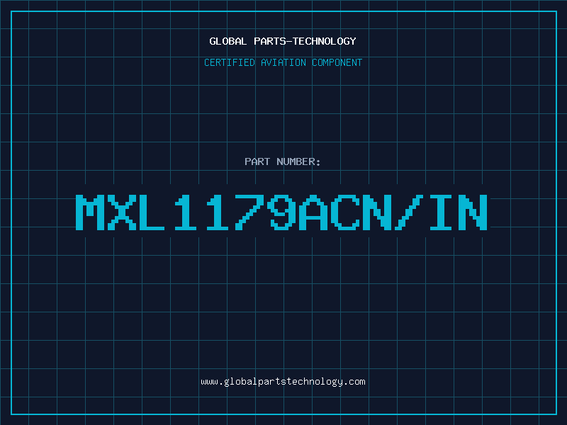 Aviation Part MXL1179ACN/IN