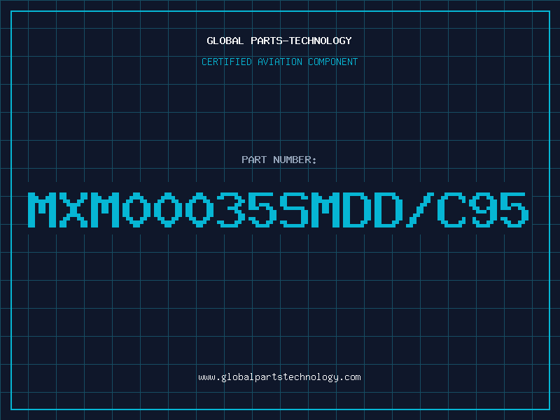 Aviation Part MXM00035SMDD/C95