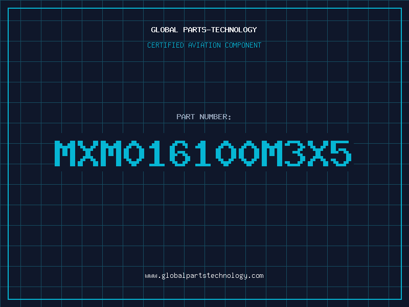Aviation Part MXM016100M3X5