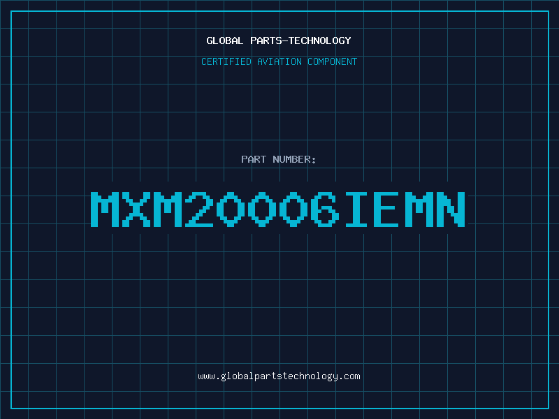 Aviation Part MXM20006IEMN