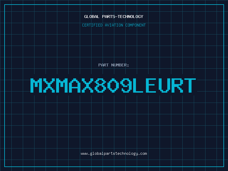 Aviation Part MXMAX809LEURT