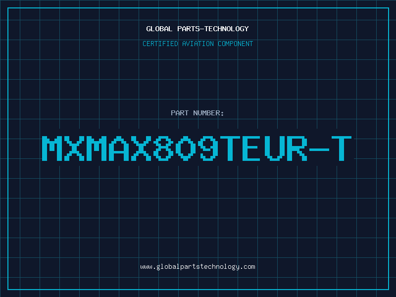 Aviation Part MXMAX809TEUR-T