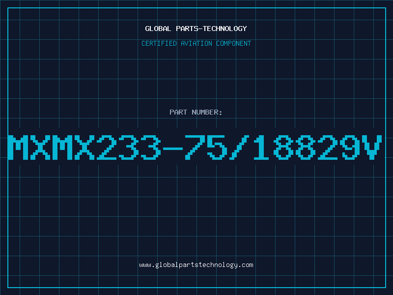 Aviation Part MXMX233-75/18829V
