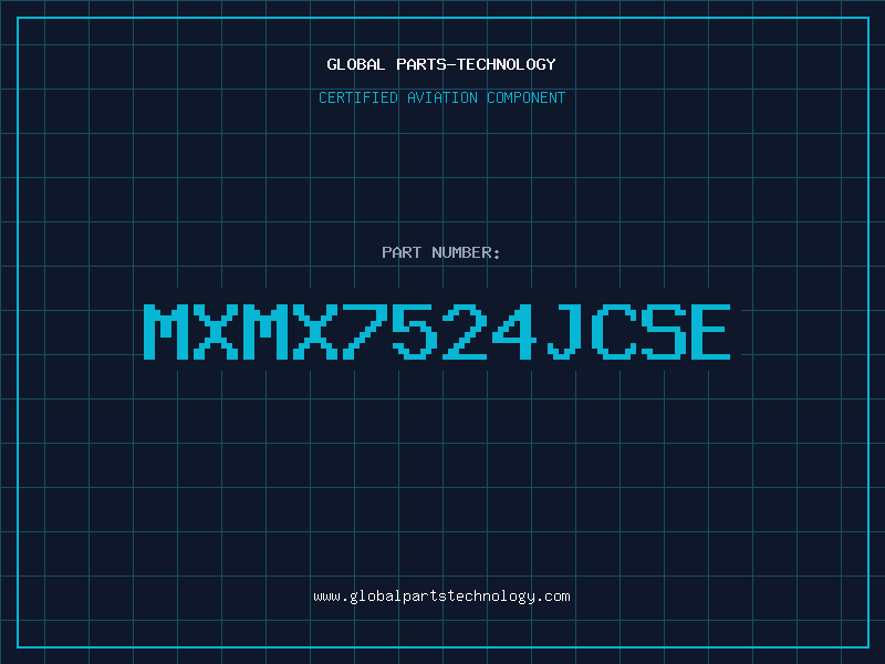 Aviation Part MXMX7524JCSE