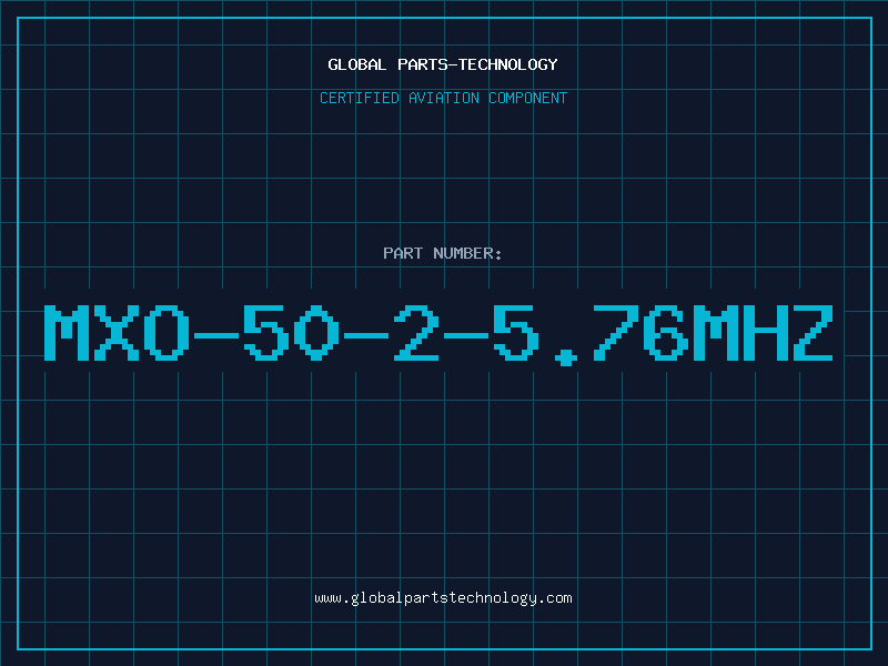 Aviation Part MXO-50-2-5.76MHZ