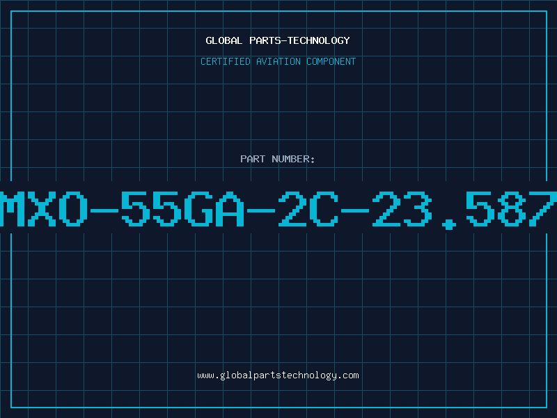 Aviation Part MXO-55GA-2C-23.587